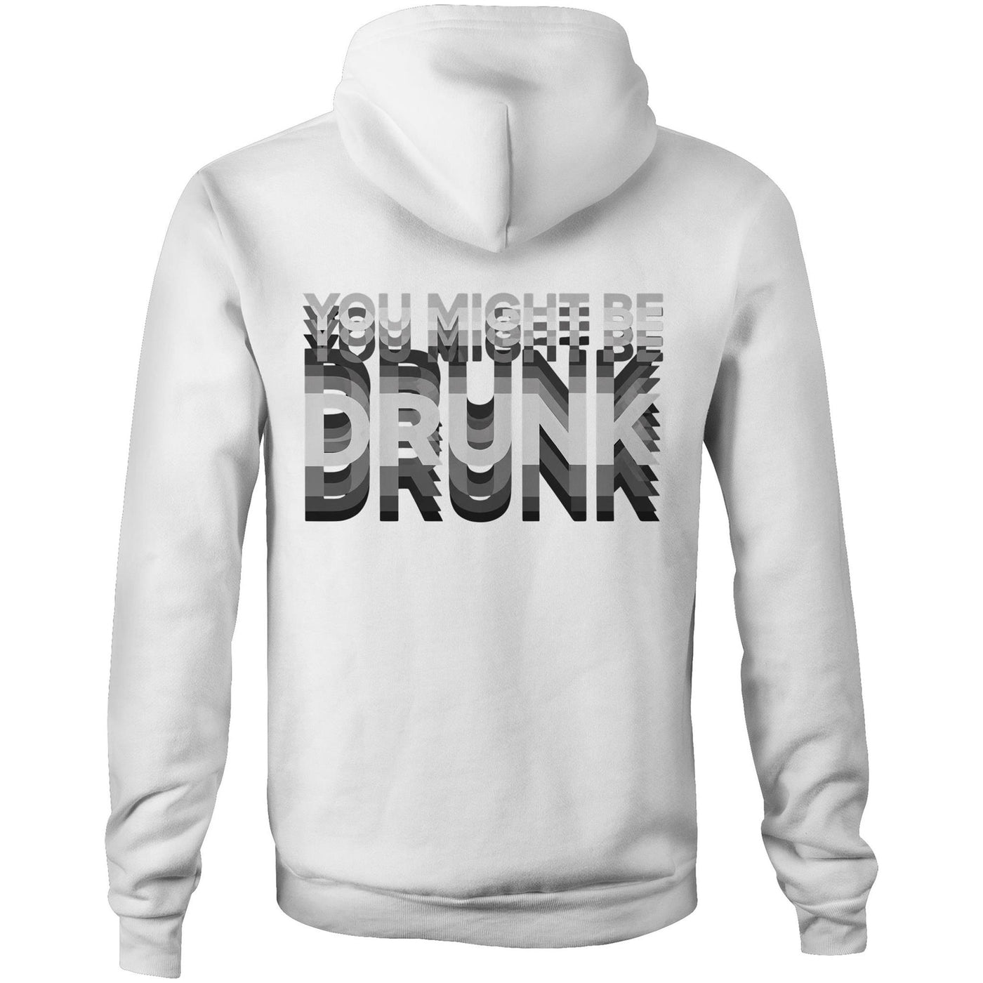 AS Colour - Stencil Hood You Might Be Drunk design