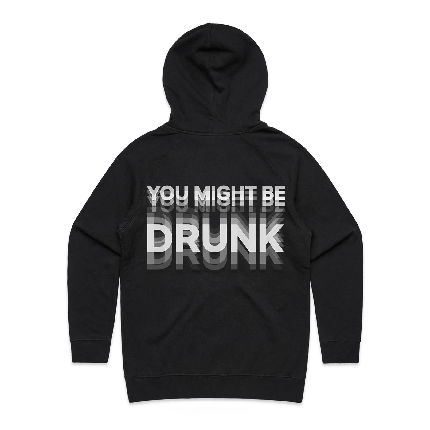 AS Colour - Women's Supply Hood, You Might Be Drunk Design